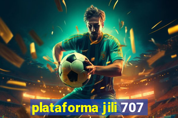 plataforma jili 707